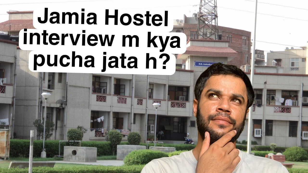 Jamia Millia Islamia Hostel Interview Questions | My Experience & Tips (Must Watch for Freshers!)