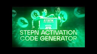 STEPN ACTIVATION CODE GENERATOR v3 2   HOW TO GET ACTIVATION CODE   FREE DOWNLOAD JUNE 2022 screenshot 5