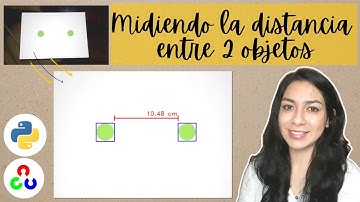 📏 MIDIENDO la DISTANCIA entre 2 objetos | Python - OpenCV