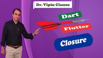 Dart Closures - Video 22 | Dr. Vipin Classess #dart