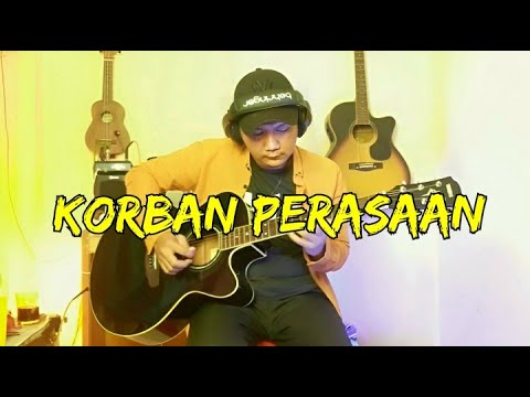 KORBAN PERASAAN - ANDRA RESPATI \u0026 ELSA PITALOKA / COVER GITAR AKUSTIK INSTRUMEN