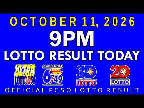 9pm Lotto Result Today October 11 2026 PCSO