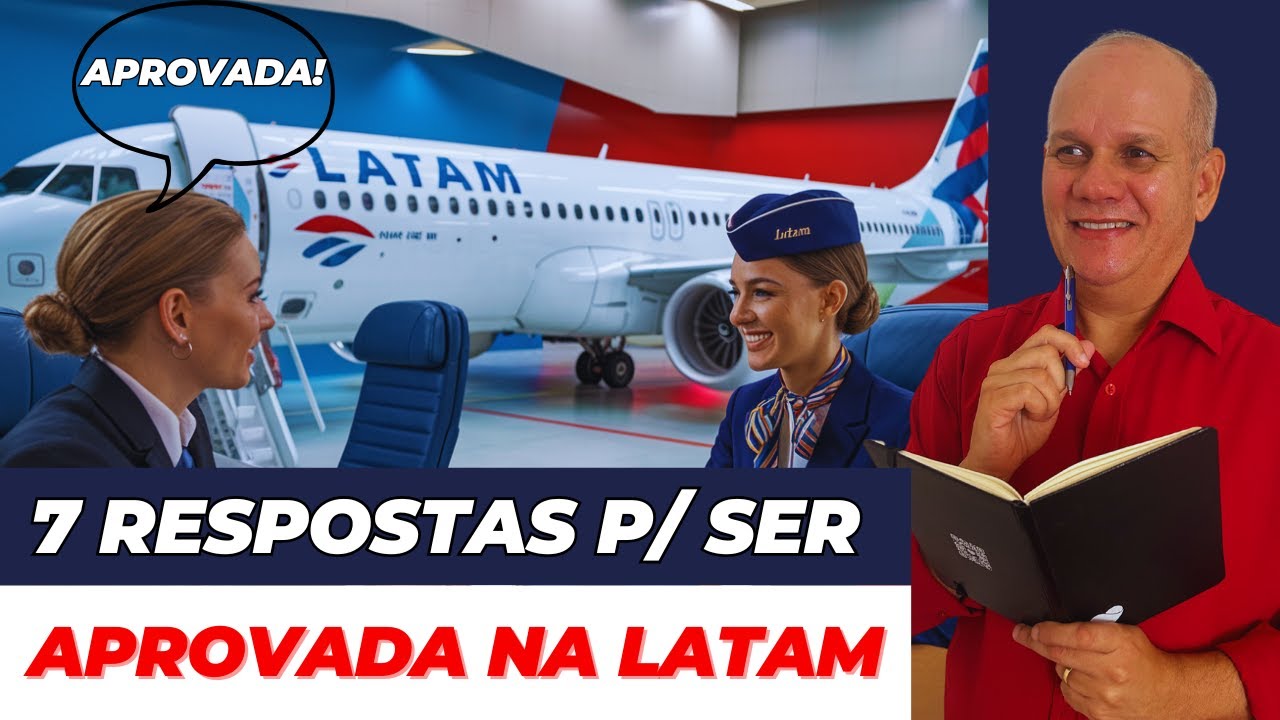 Entrevista COMISSÁRIA de BORDO LATAM: 7 Respostas que APROVAM!