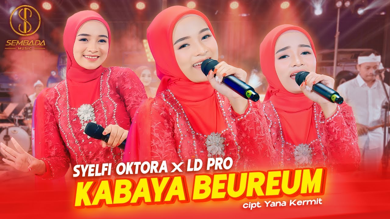 KABAYA BEUREUM - SYELFI OKTORA X LD Pro (OFFICIAL LIVE MUSIC VIDEO)
