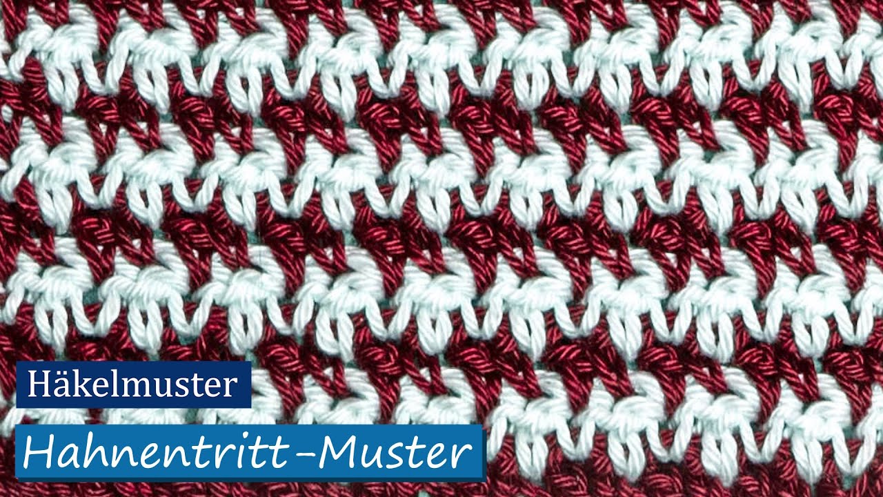 Hahnentritt-Muster - Häkelmuster - Haekelgaudi