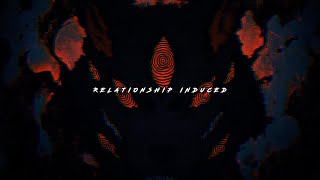 Xorainzz - Relationship Induced (Prod.Berk x Typhon)