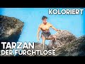 Tarzan - Der Furchtlose | KOLORIERT | Klassischer Abenteuerfilm