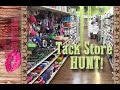 Tack Store Hunt