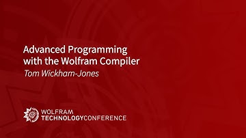 Advanced Programming with the Wolfram Compiler