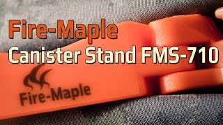 Fire-Maple FMS-710 Canister Stand