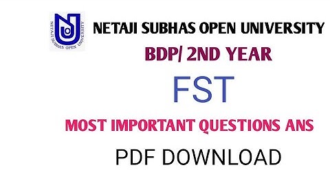 NSOU/ BDP/ 2ND year/ FST/ MOST IMPORTANT QUESTIONS ANS/ PDF DOWNLOAD