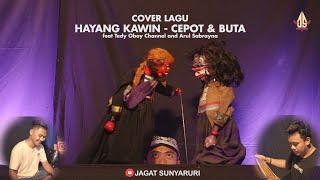 HAYANG KAWIN - Cepot dan Buta | Dalang Senda Riwanda feat Tedy Oboy Channel and Arul Sabrayna