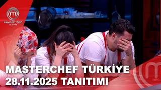 MasterChef Türkiye 28.11.2025 Tanıtımı | MasterChef Türkiye @masterchefturkiye