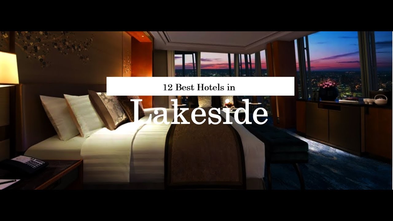 12 BEST HOTELS IN LAKESIDE | United Kingdom | 2018
