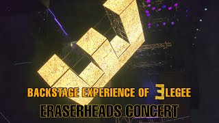 Elegee at ERASERHEADS Concert (Backstage Experience)