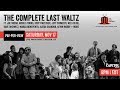 The Complete Last Waltz | The Capitol Theatre | 11/17/18 | Relix