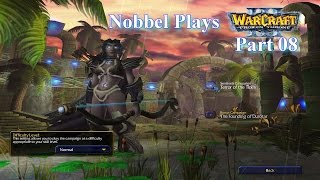 Nobbel Plays: Warcraft 3: The Frozen Throne - Part 08