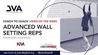 【67%OFF】バレーボールコーチのためのレベルアップパーフェクトプログラム JVA Coach to Coach Video of the Week: Advanced Wall Setting Drills