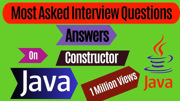 Top Tricky Interview Questions and Answers on Constructor in Java | Java Interview