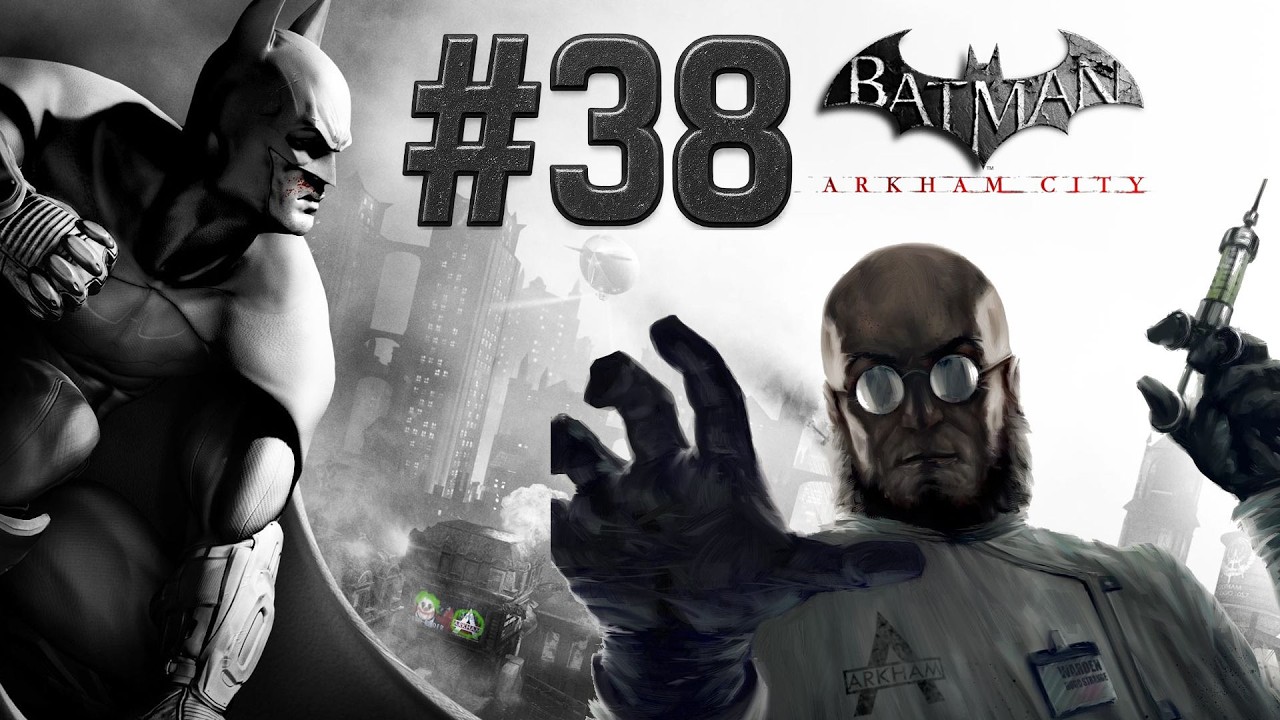 Plötzlich ist alles so einfach! - Batman Arkham City #38
