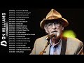 Don Williams Greatest Hits 2020 - Best Of Songs Don Williams - Don Williams Best Songs