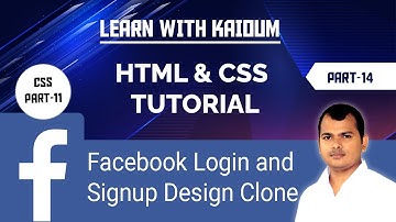 HTML and CSS Bangla Tutorial #14 | CSS Part-11 | Facebook Login and Signup Design copy or Clone