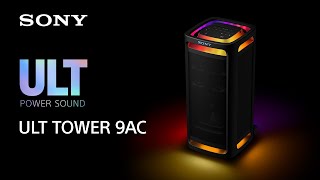 Sony Party Speaker ULT TOWER 9AC Product Video (with Audio