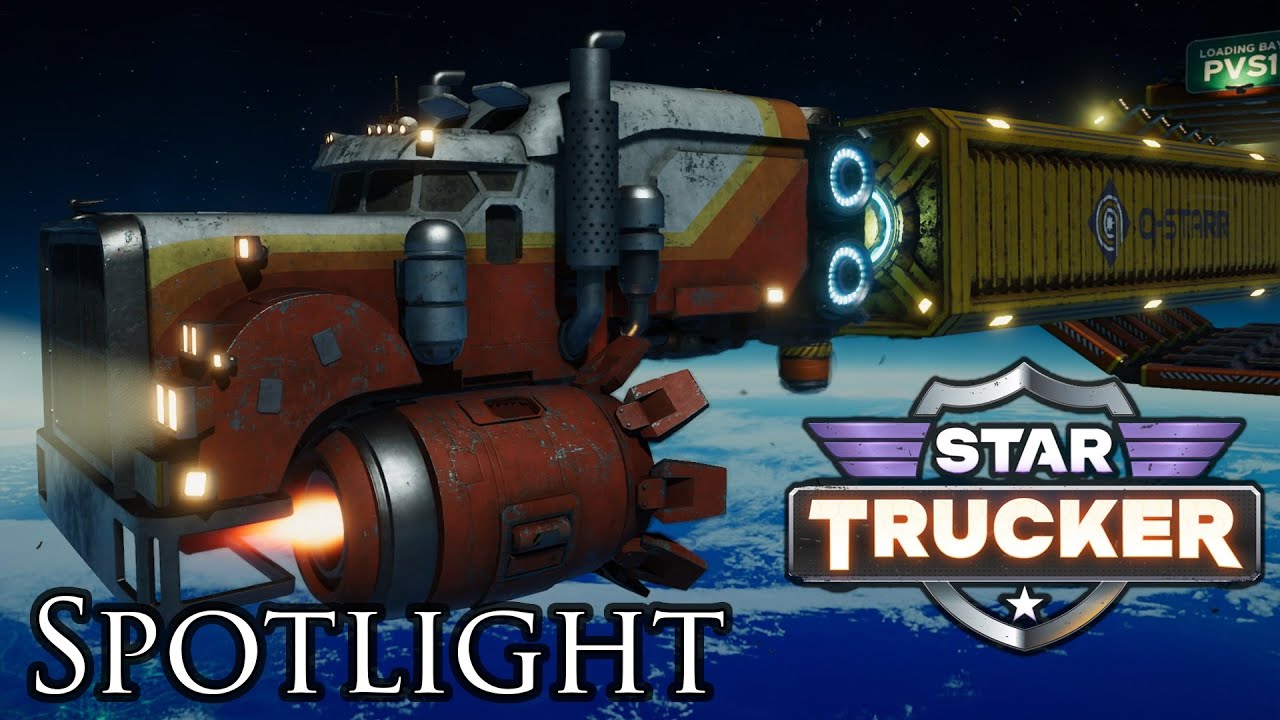 Star Trucker | Spotlight Stream - YouTube