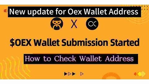 Oex Wallet Address Update How to find Wallet Address successful submit oex app #oex