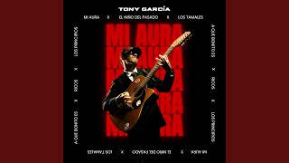 Los Tamales - Tony García