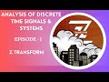 Z Transform | Signals & Systems | SNS Institutions
