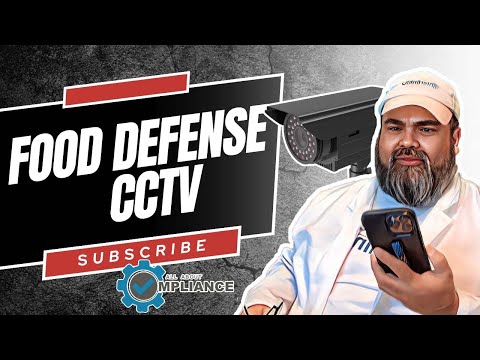 Food Defense CCTV