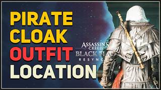 Pirate Cloak Outfit Location Assassins Creed Black Flag Resynced