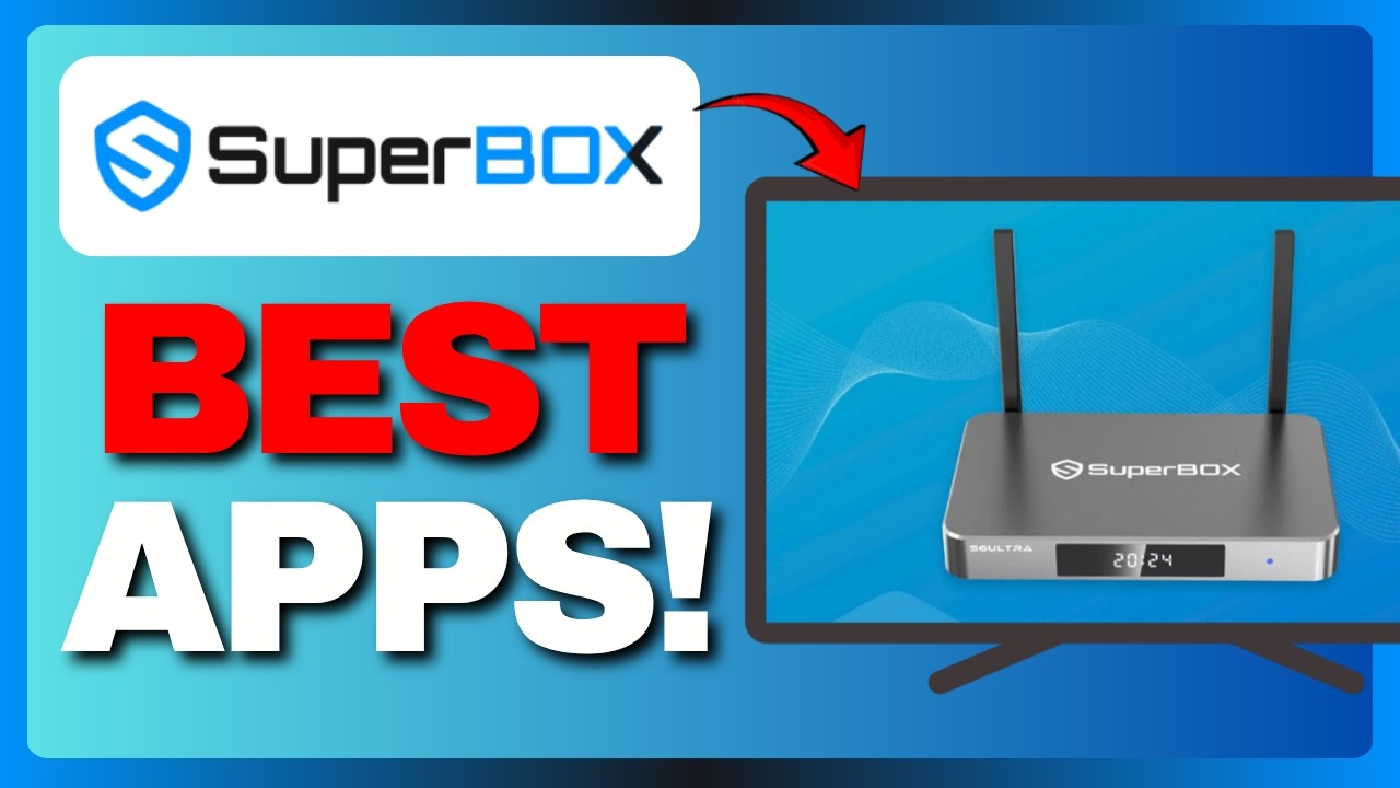 SuperBox S6 Ultra Best Apps (Full Guide) 2026! - YouTube