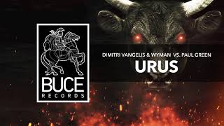 Dimitri Vangelis & Wyman vs Paul Green - Urus