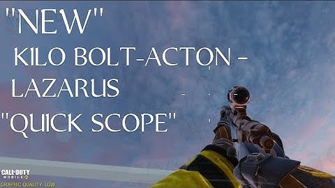"NEW" KILO-BOLT ACTON -LAZARUS MARKSMAN RIFLE QUICK SCOPE GAMEPLAY - CALL OF DUTY MOBILE
