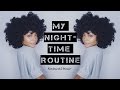 My Nighttime Routine (Updated Fro Routine) TheNotoriousKIA