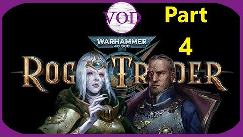 Lady Cassia & Depot 4 (WH40k: Rogue Trader Part 4)