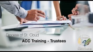ACC Training - Trustees @dioceseofsaintcloudmn