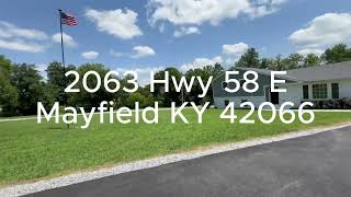 2063 HWY 58 E Mayfield KY 42066