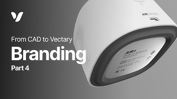 Branding | From CAD to Vectary | Part 4/8
