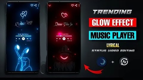 Trending Glow Effect Lyrical Music Player Video Editing || Alight Motion And Node Editing Tutorial