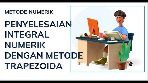 Video#10(Metode Numerik)-Integrasi Numerik dengan Metode #Trapezoida