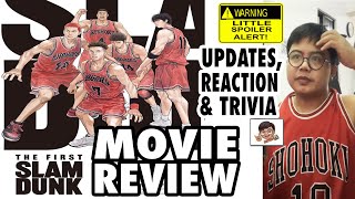 THE FIRST SLAM DUNK - MOVIE REVIEW & EXPERIENCE, REACTION, TRIVIA - ANIME VS MANGA VS MOVIE ANALYSIS
