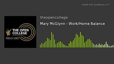 Mary McGlynn - Work/Home Balance