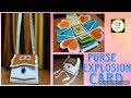 New style explosion card || Card in a purse || creative ideas ss