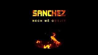Sanchez Del Padrone - Nech mě odejít (Prdc. DaLekz)