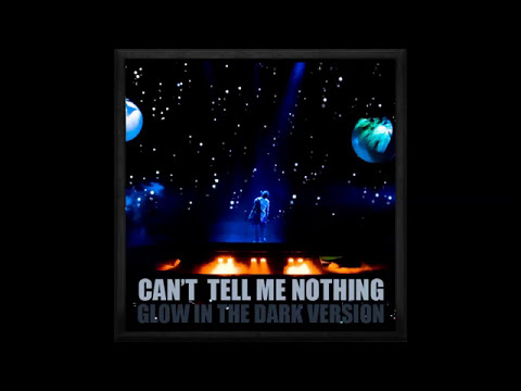 Kanye West - Can't Tell Me Nothing (Glow In The Dark Version)