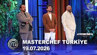 MasterChef Türkiye | 19.07.2026 @masterchefturkiye