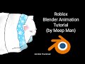 Roblox blender animation tutorial  roblox studio  blender